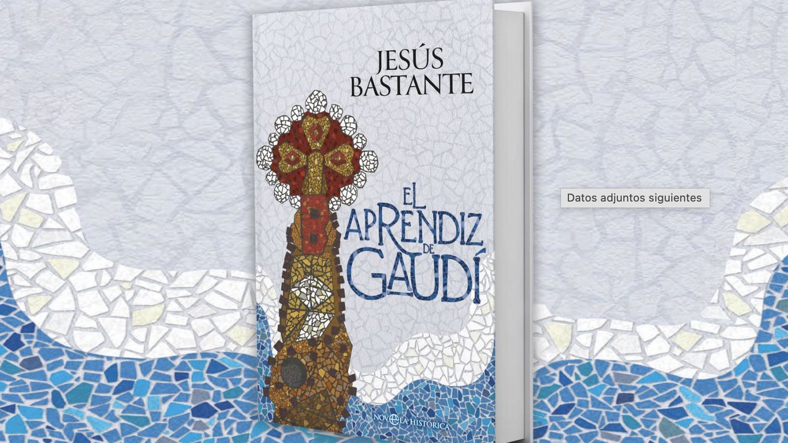 Jesús Bastante presenta 'El aprendiz de Gaudí', una novela histórica sobre amor y modernismo en Barcelona