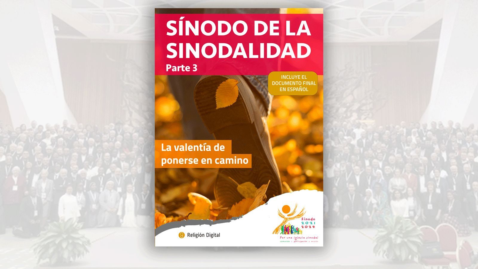 Tercer y último 'Informe RD' del Sínodo de la sinodalidad