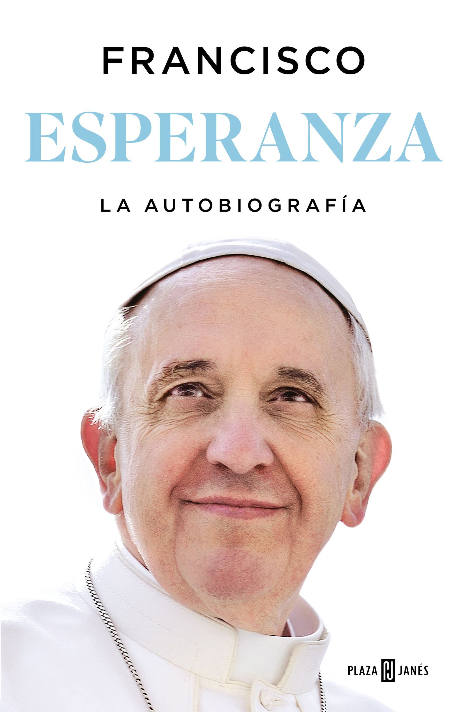 'Esperanza': nueva autobiografía del Papa