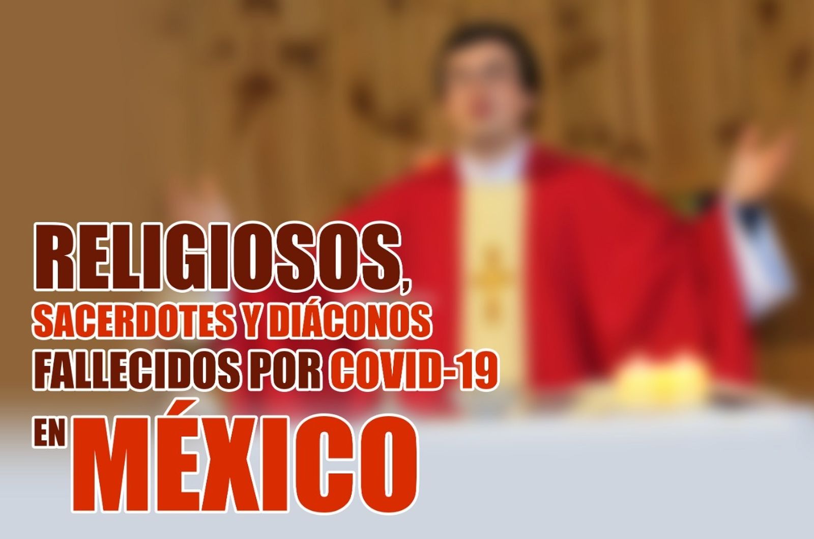 Pandemia toca a clero mexicano