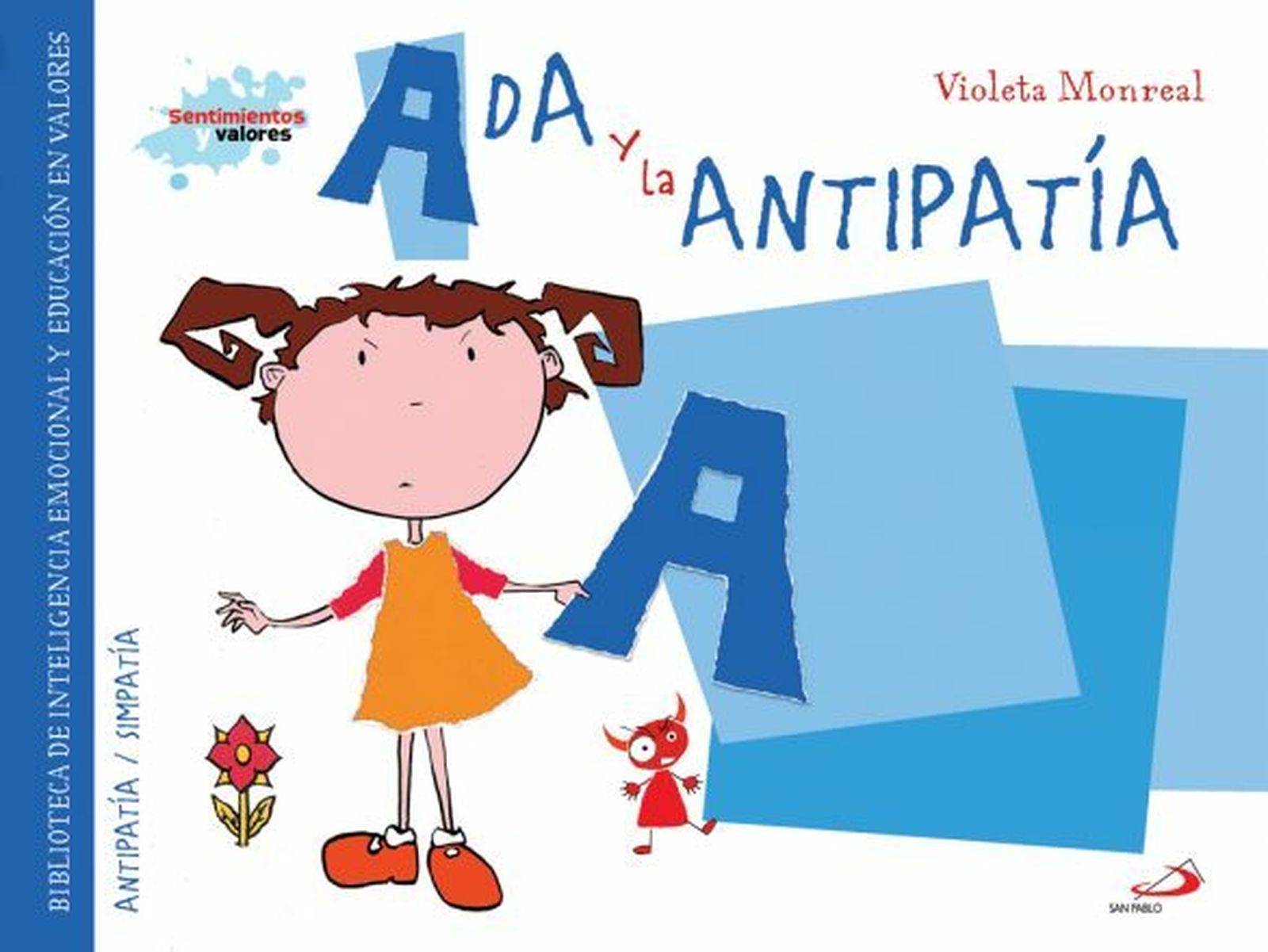 'Ada y la antipatía', de San Pablo