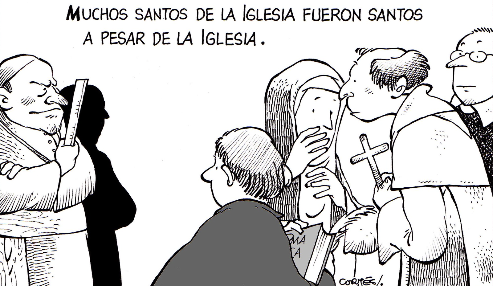 Santos a pesar de la Iglesia