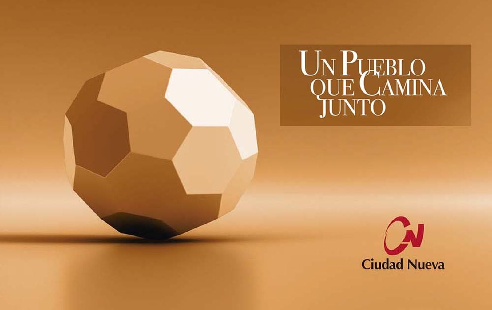 "Un pueblo que camina junto"