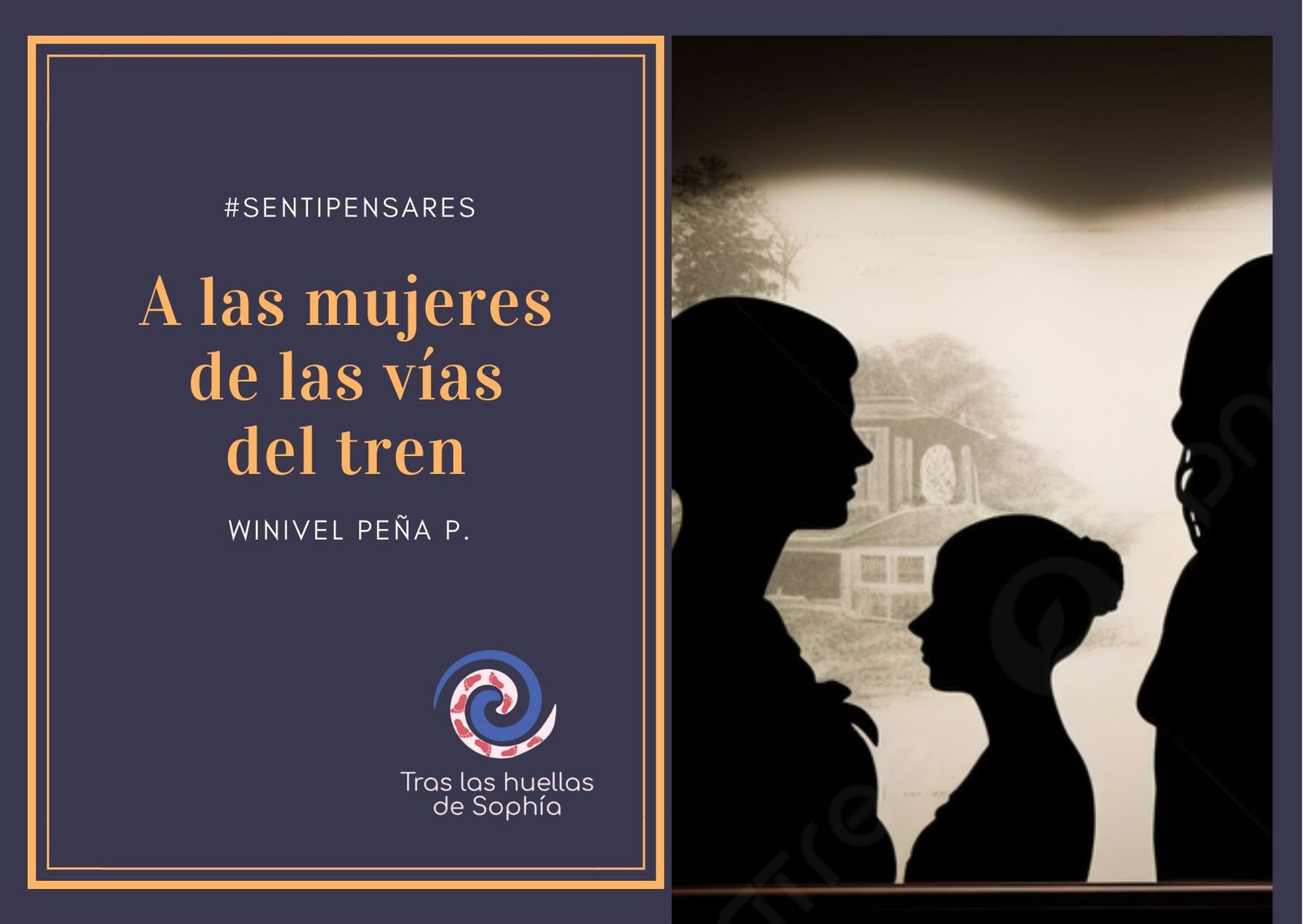 A las mujeres de las vías del tren