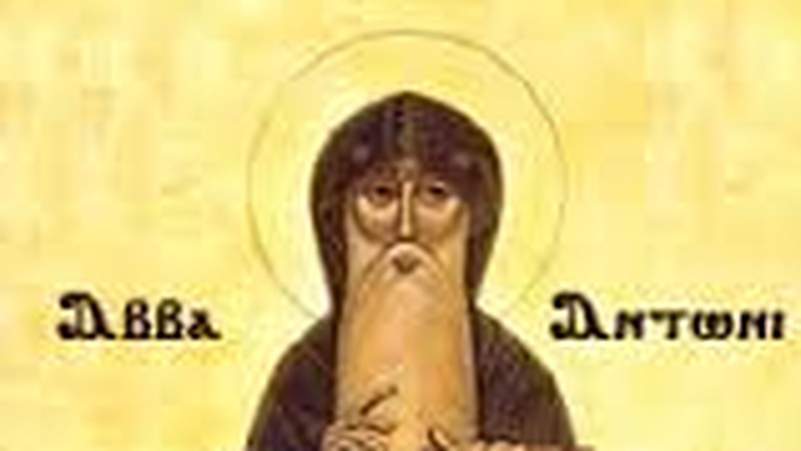 San Antonio, arquetipo del monacato