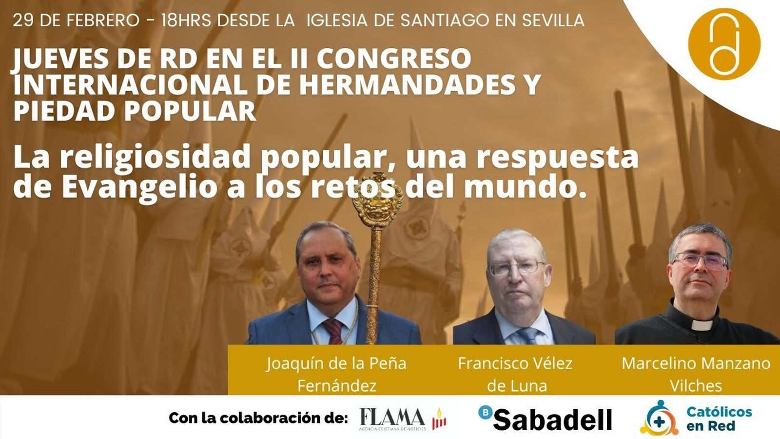 El II Congreso Internacional de Hermandades y Cofradías de Sevilla, en los Jueves de RD