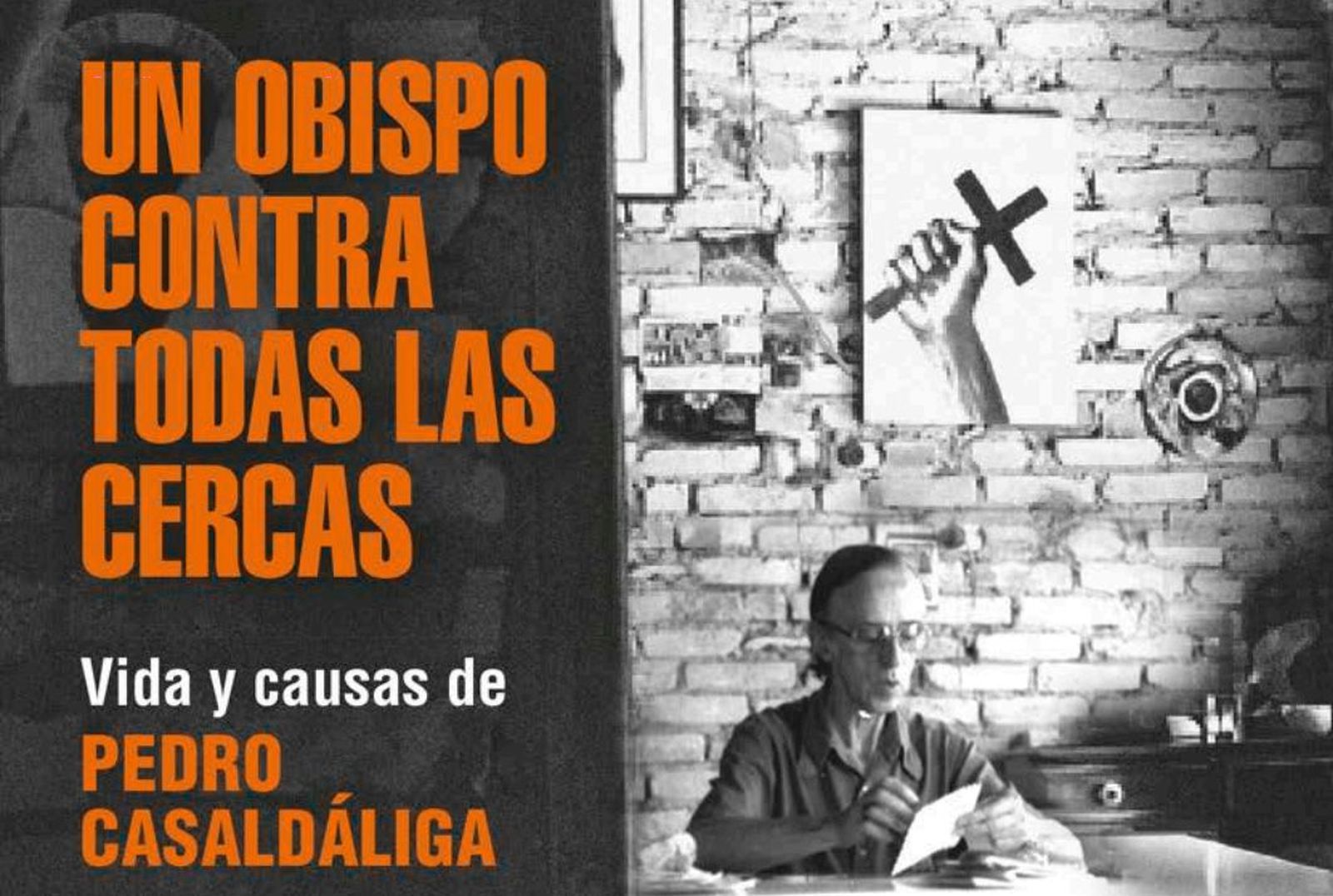 Las causas de Pedro Casaldàliga, en Verbo Divino