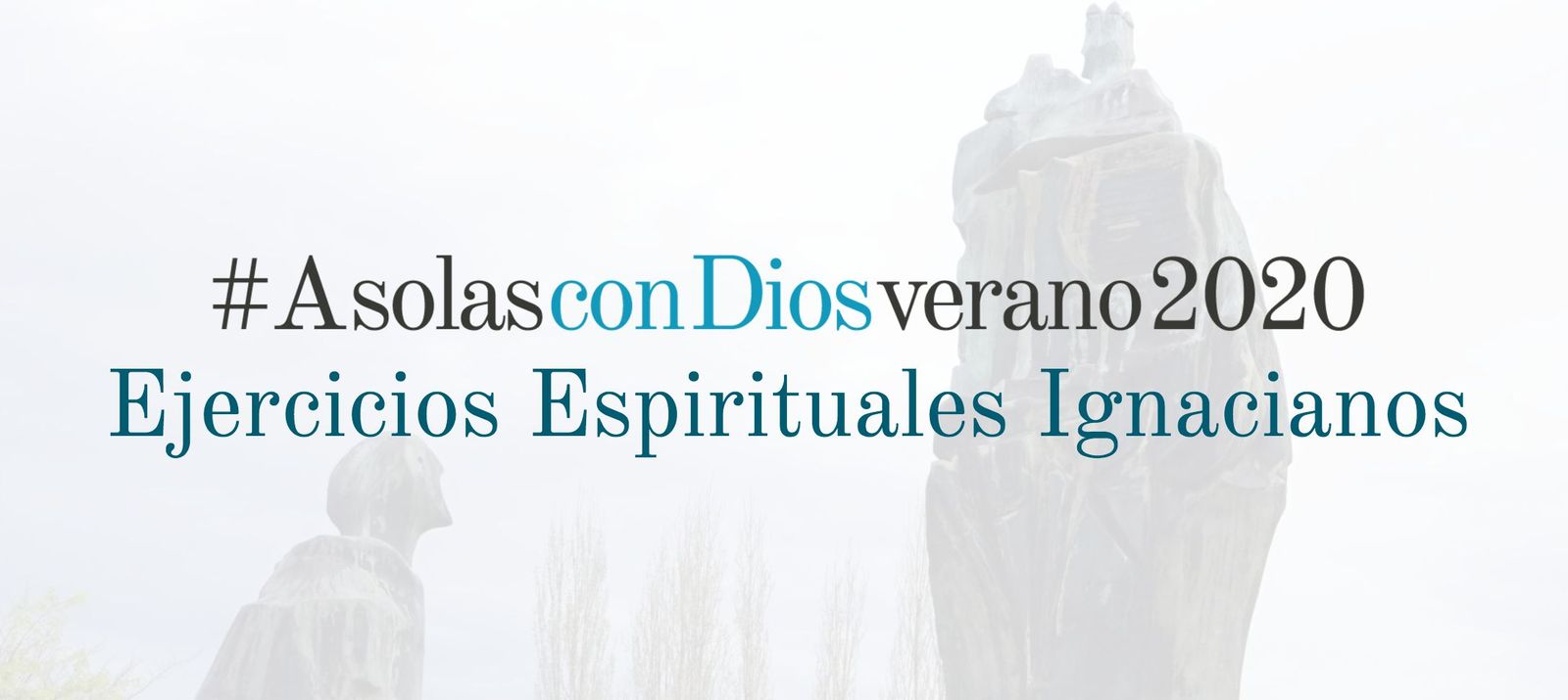 Los jesuitas lanzan la iniciativa  #AsolasconDios