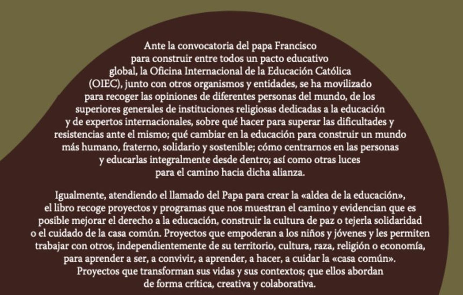 "LUCES PARA EL CAMINO: Pacto Educativo Global. Una educación de, con y para con todos"