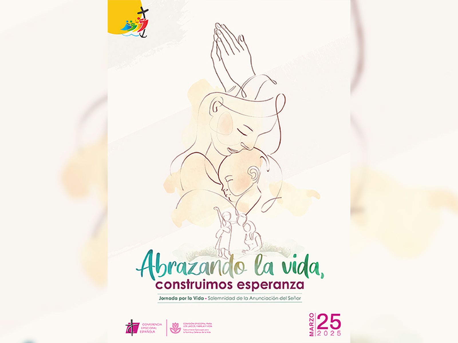 Mensaje para la Jornada por la Vida