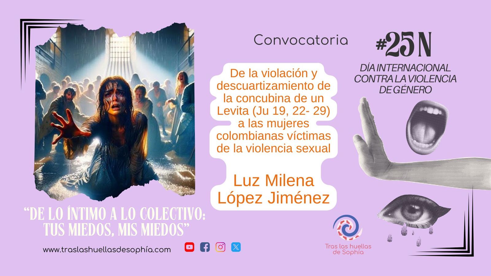De la violación y descuartizamiento de la concubina de un Levita (Ju 19, 22- 29) a las mujeres colombianas víctimas de la violencia sexual