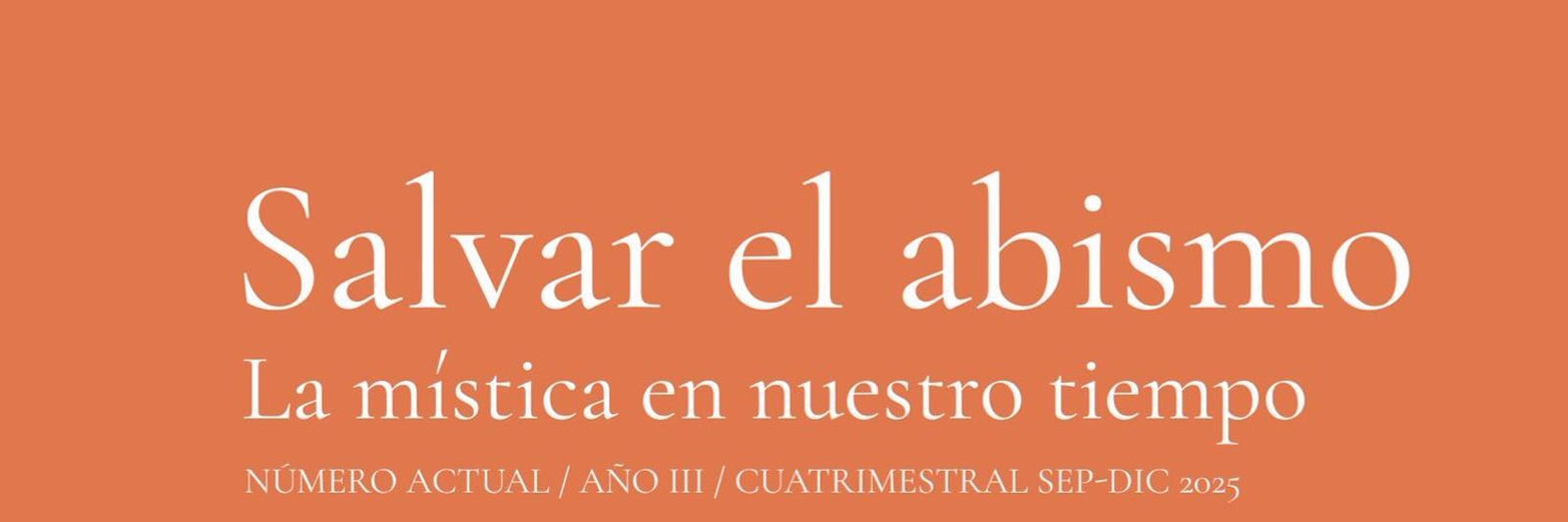 'Salvar el abismo: la mística en nuestro tiempo', nuevo número de la revista Conspiratio