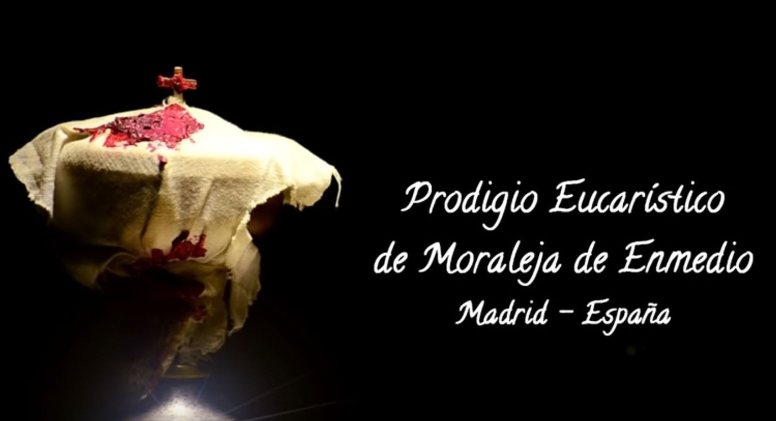 Prodigio eucarístico en Moraleja de Enmedio