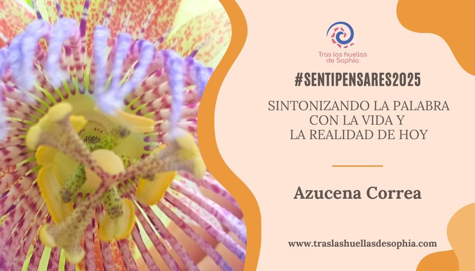 Sintonizando la Palabra con la vida y la realidad de hoy