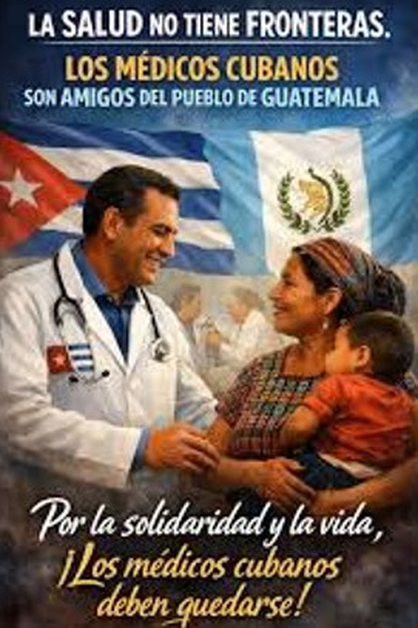 Gratitud eterna a los médicos cubanos