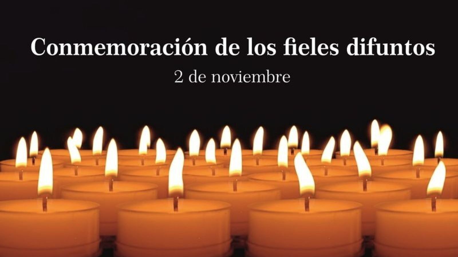 Conmemoración de todos los fieles difuntos