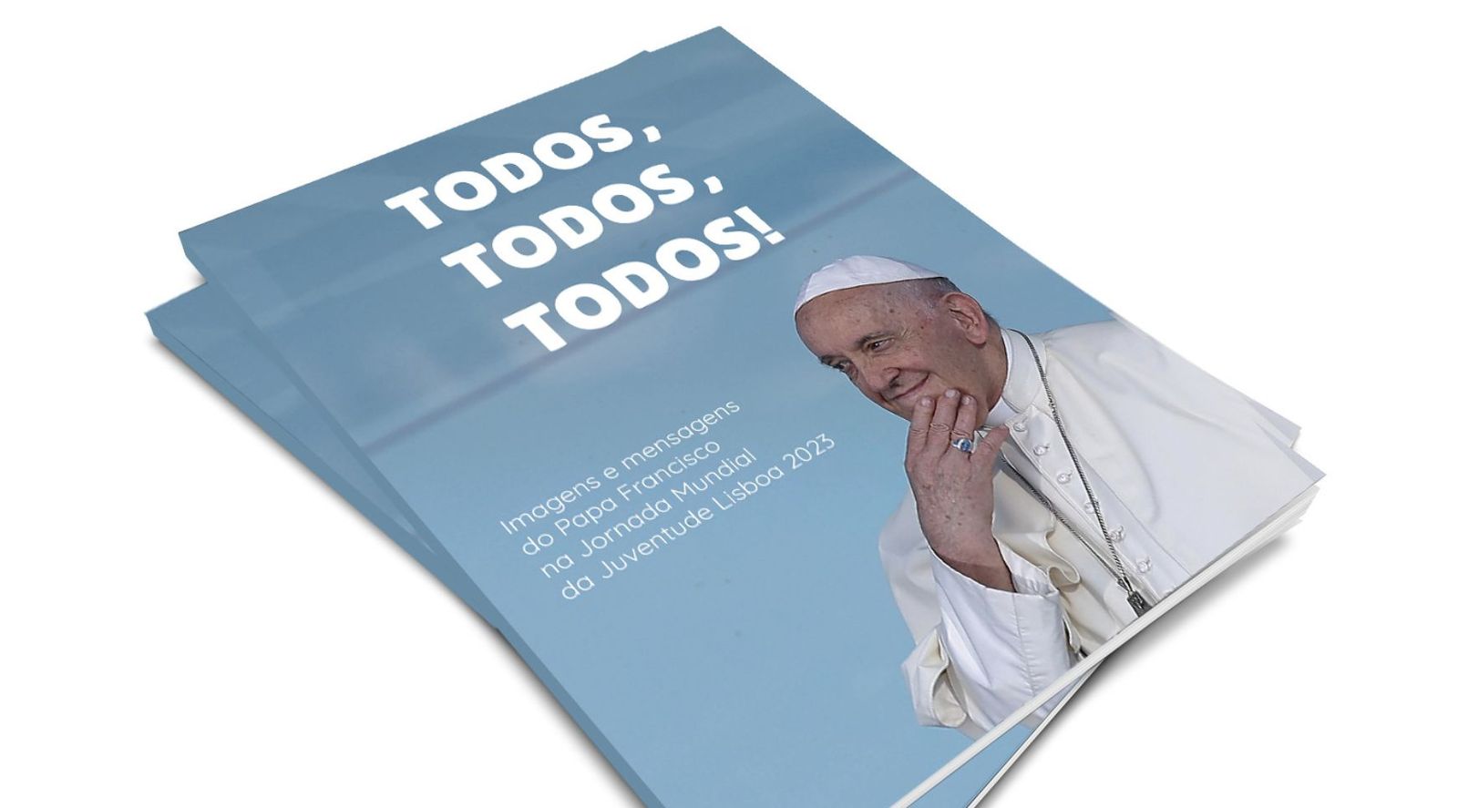 Todos, todos, todos: una Iglesia abierta e inclusiva