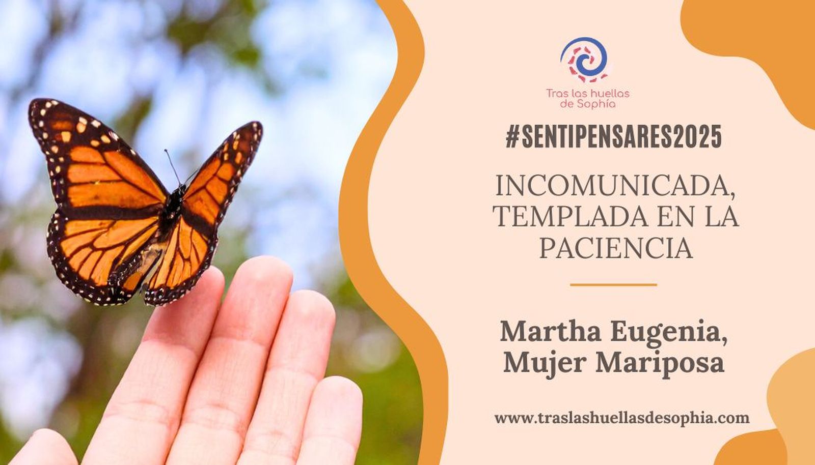 INCOMUNICADA, TEMPLADA EN LA PACIENCIA