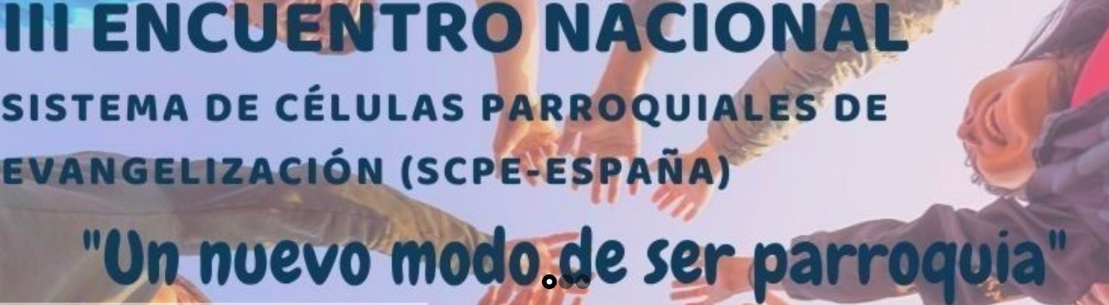 III Encuentro Nacional del Sistema de Células de Evangelización