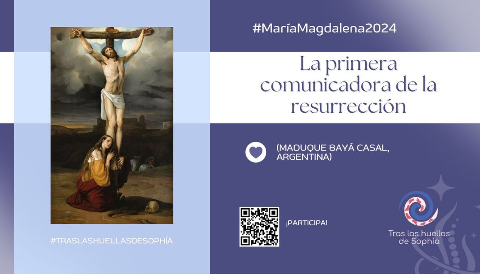 La primera comunicadora de la resurrección