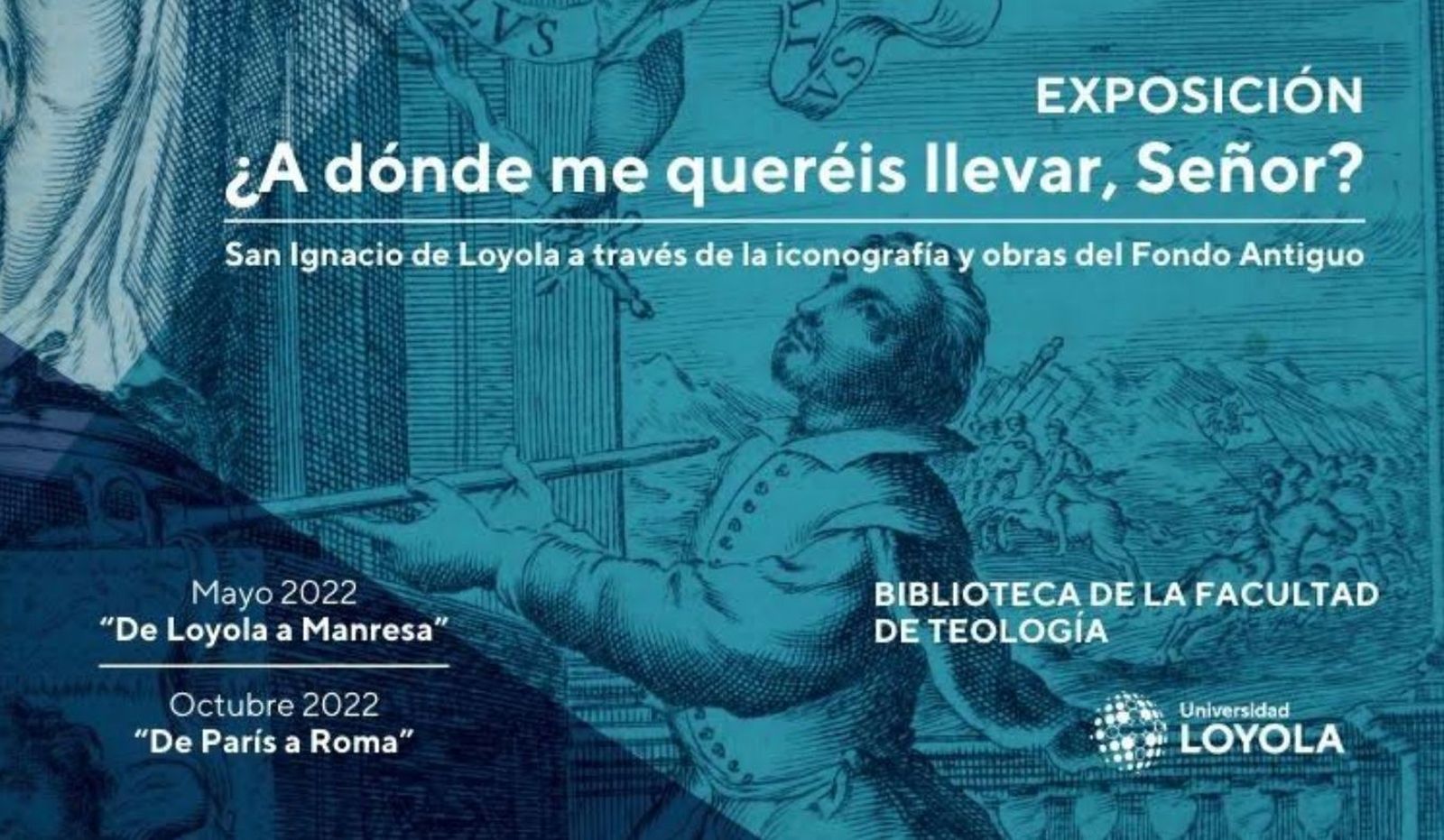 Un recorrido por la vida de San Ignacio de Loyola