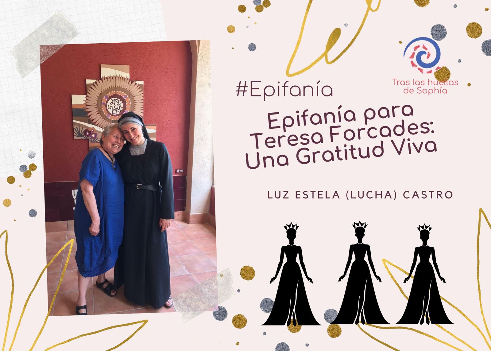 Epifanía para Teresa Forcades: Una Gratitud Viva