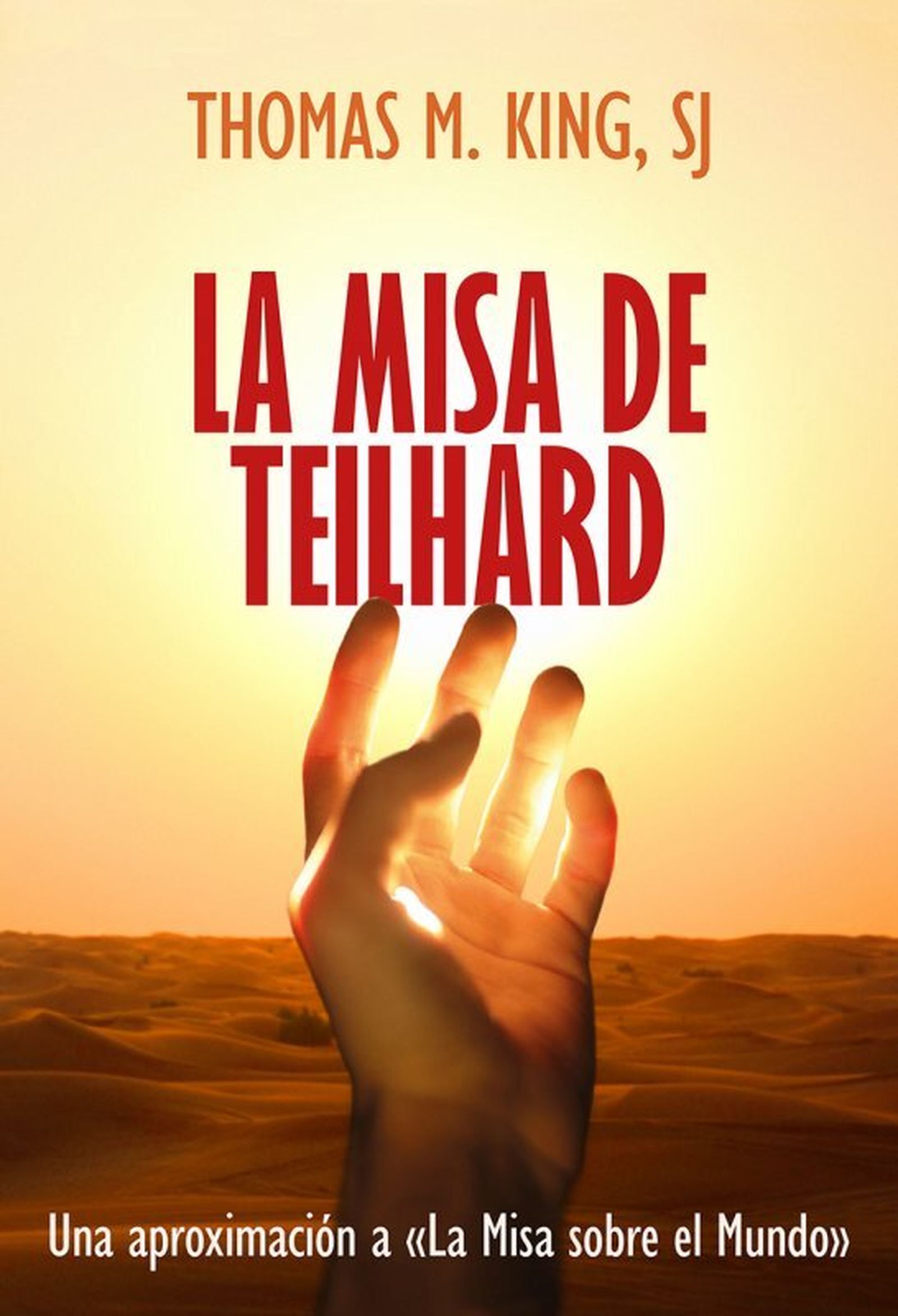 Portada del libro La misa de Teilhard