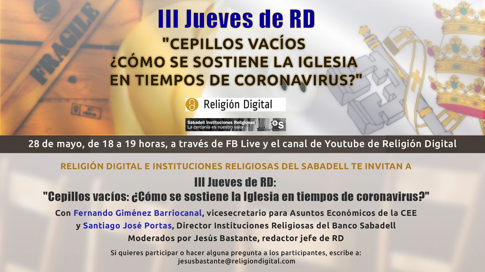 'Cepillos vacíos: ¿cómo se sostiene la Iglesia en tiempos de coronavirus?', eje de los III Jueves de RD