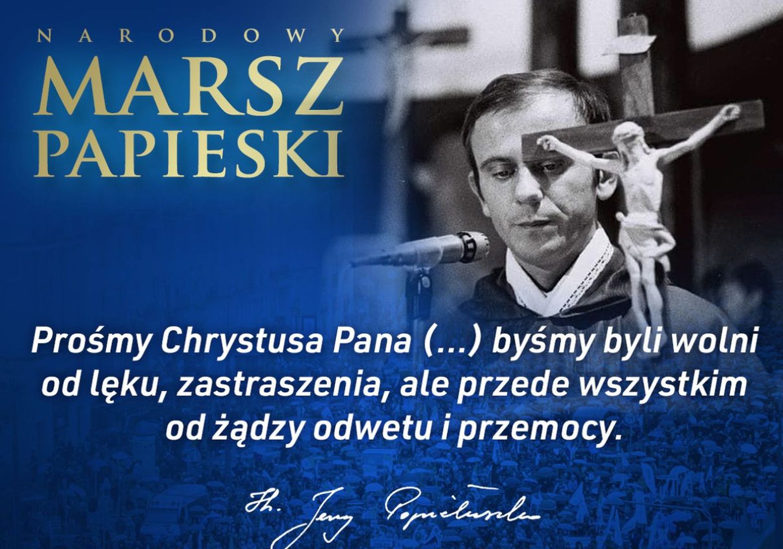 Marcha papal en Polonia en defensa de la identidad cristiana