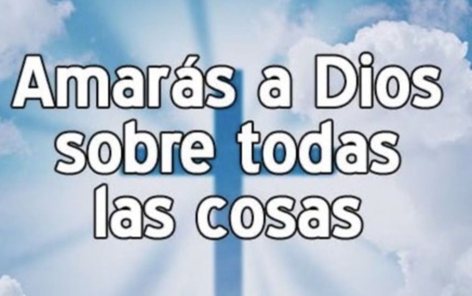 Amarás a Dios