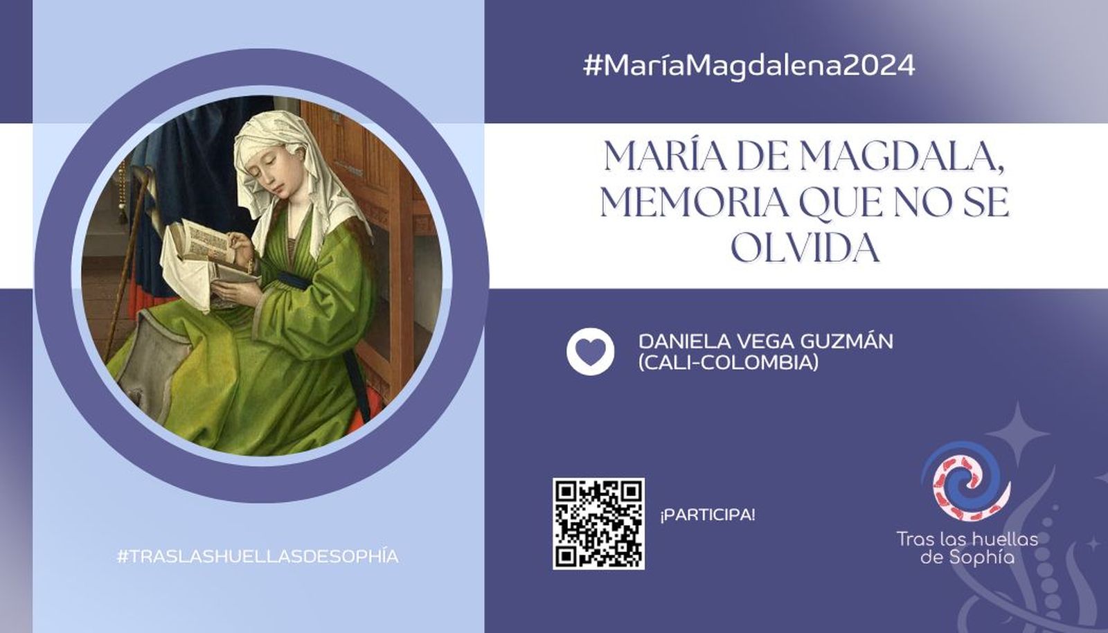 MARÍA DE MAGDALA, MEMORIA QUE NO SE OLVIDA