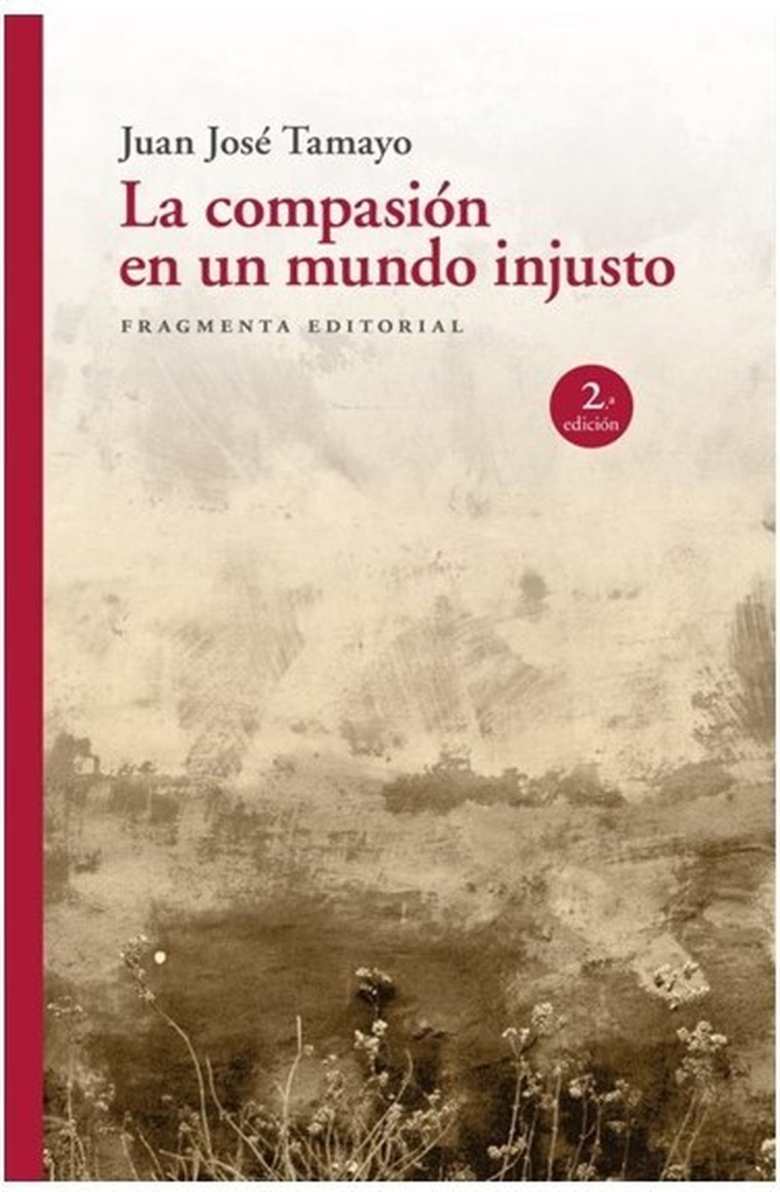 La compasión en un mundo injusto