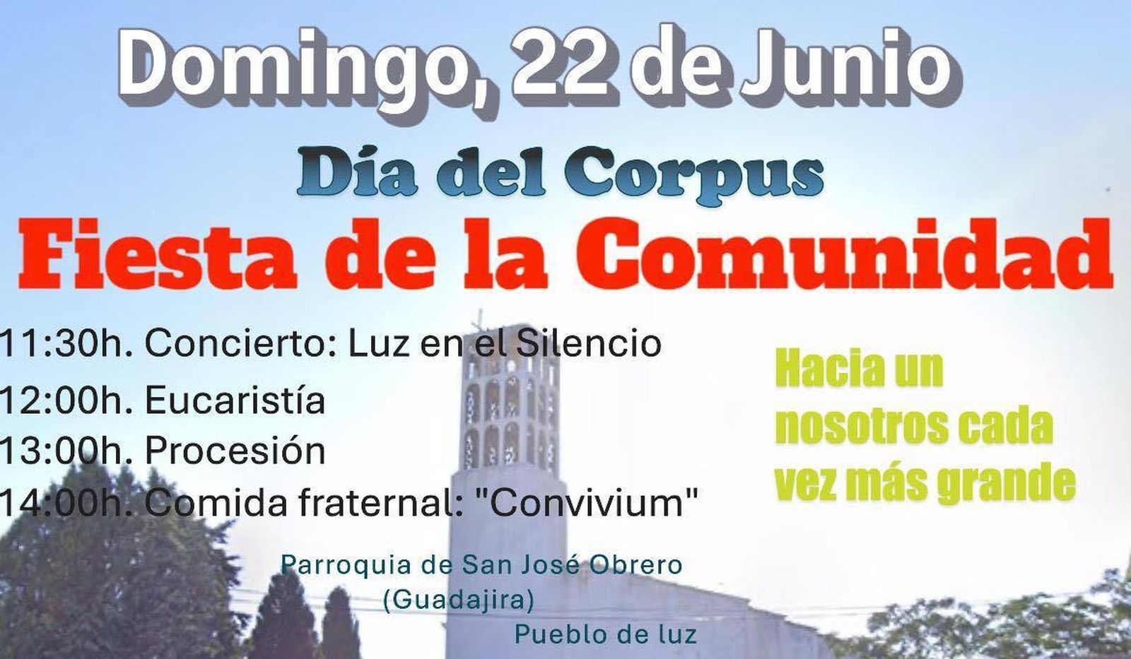 La fiesta de la comunidad y su vida: un año de camino