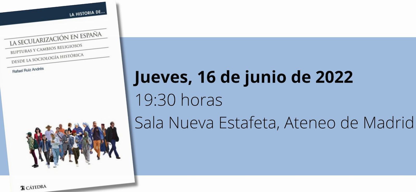 Presentación de 'La secularización en España', de Rafael Ruiz Andrés