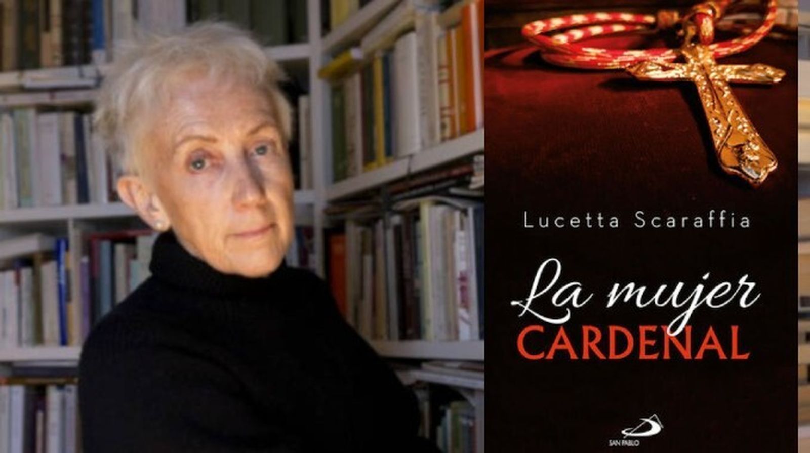 La mujer cardenal, de Lucetta Scaraffia, publicado por San Pablo