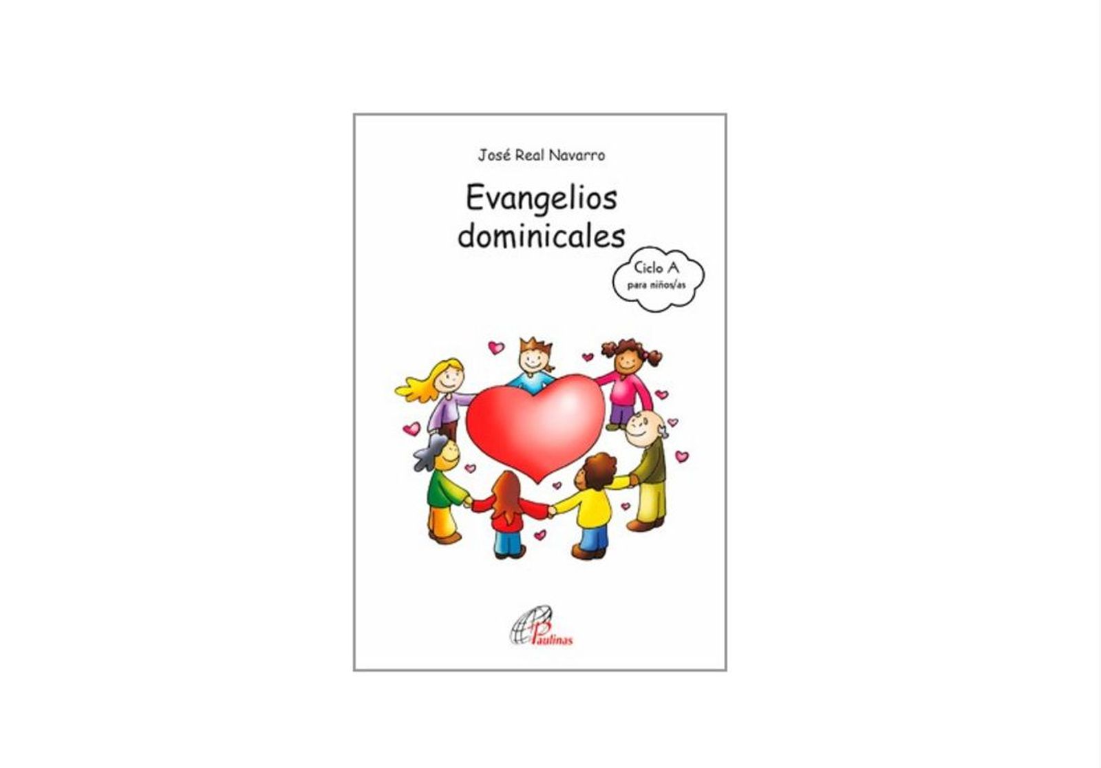 Evangelios dominicales del ciclo A, novedad editorial de Paulinas