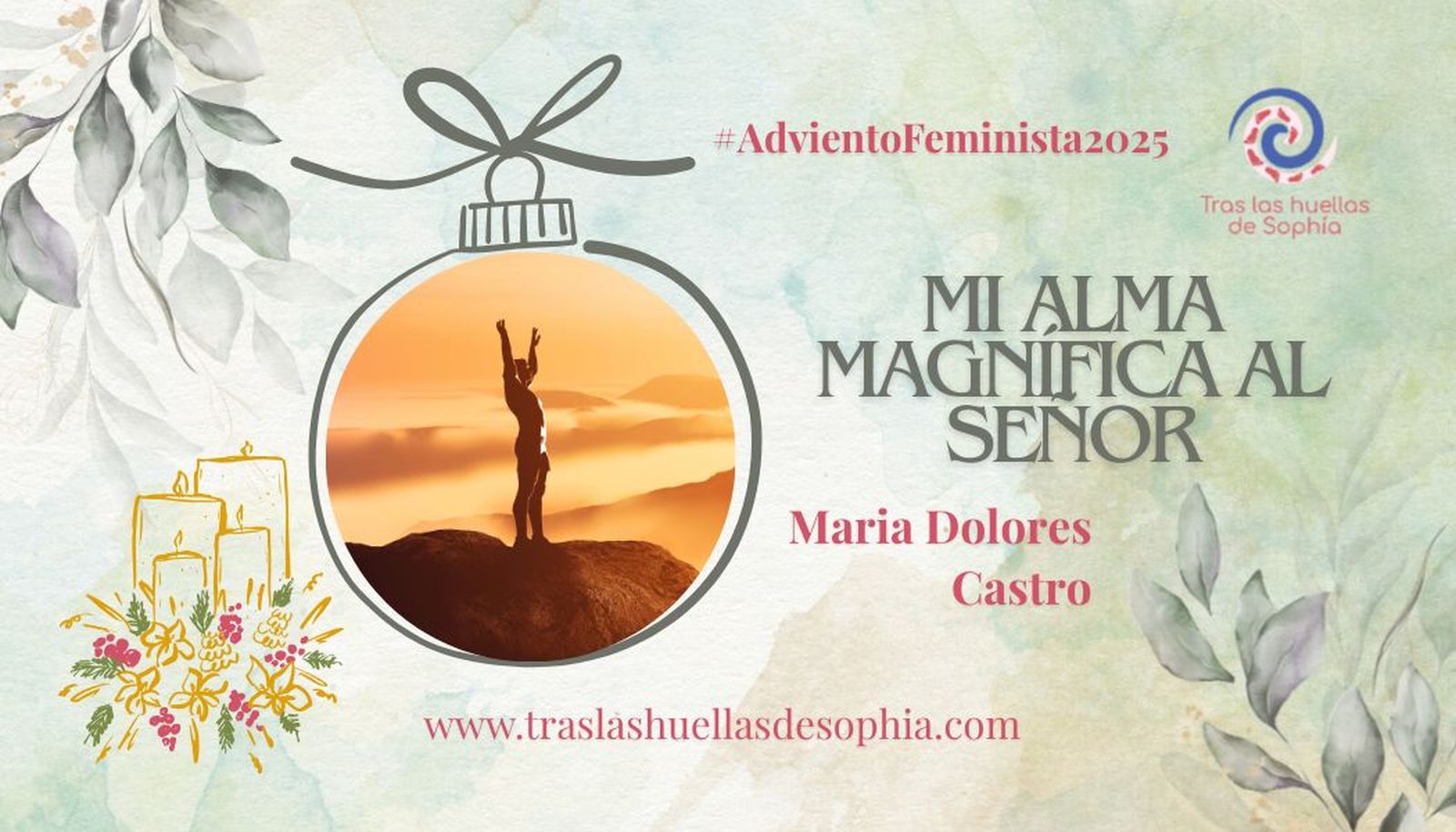 Mi alma magnifica al Señor