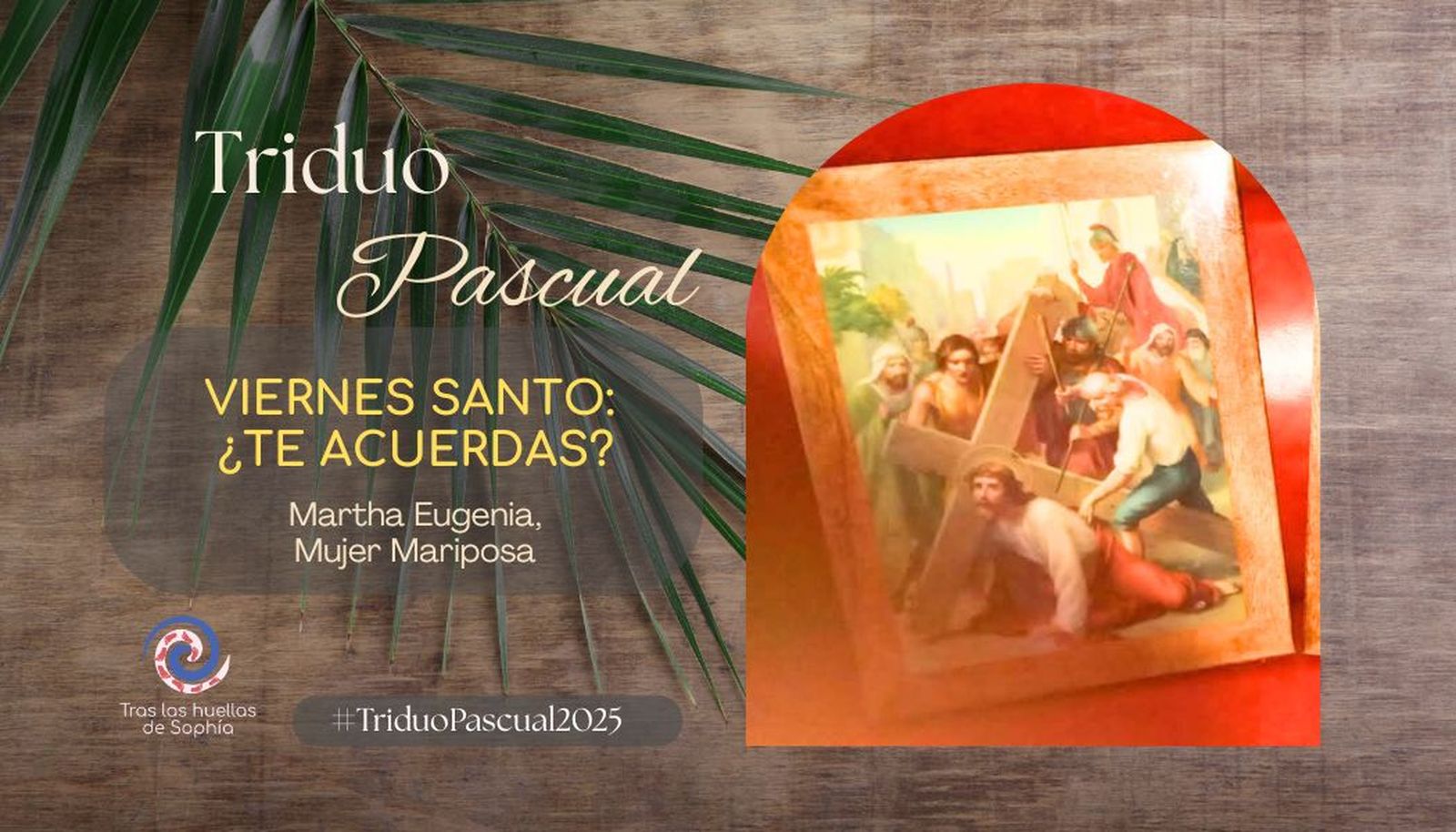 VIERNES SANTO: ¿TE ACUERDAS?