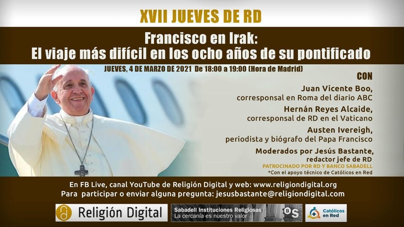 'Francisco en Irak: el viaje más difícil de su pontificado': los mejores vaticanistas, en los XVII Jueves de RD