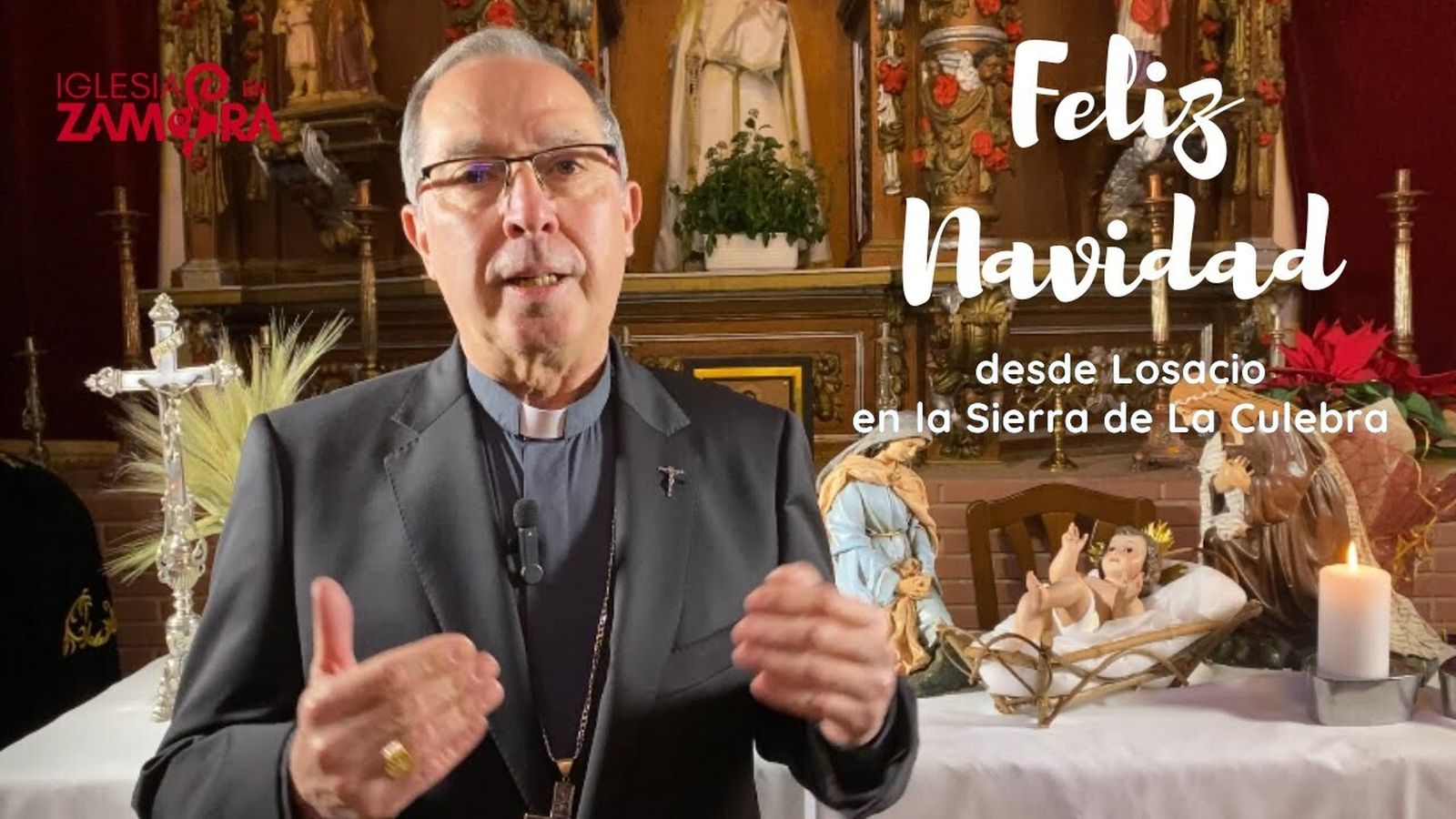 El obispo de Zamora felicita la Navidad desde la tierra asolada por los incendios