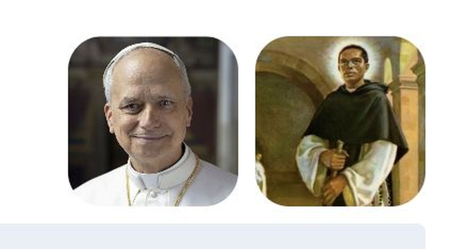 San Martín de Porres y  León  XIV