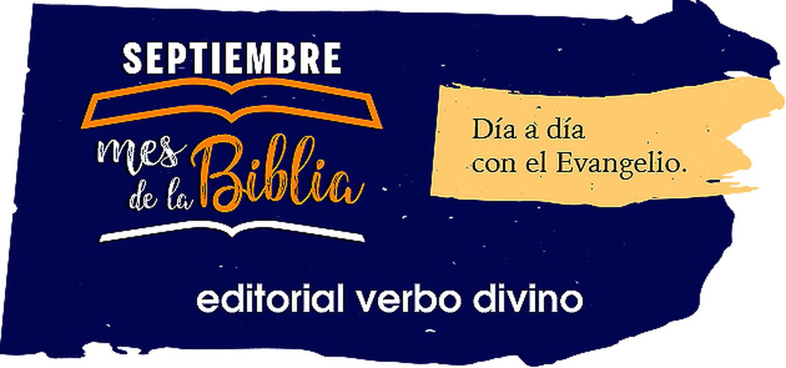 Septiembre, mes de la Biblia. Día a día con el Evangelio
