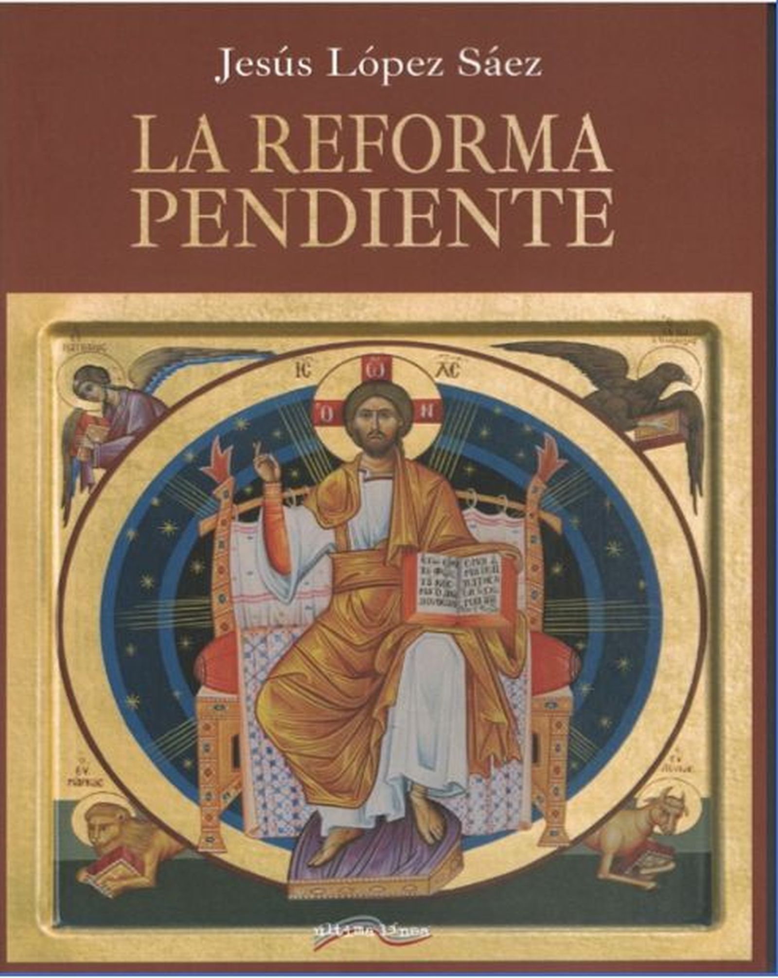 La reforma pendiente, Jesús López Sáez