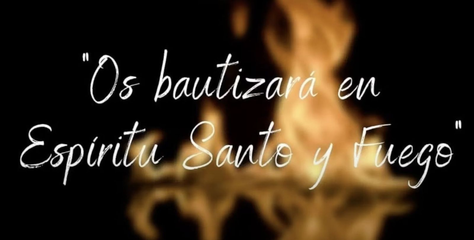 Espíritu Santo y fuego
