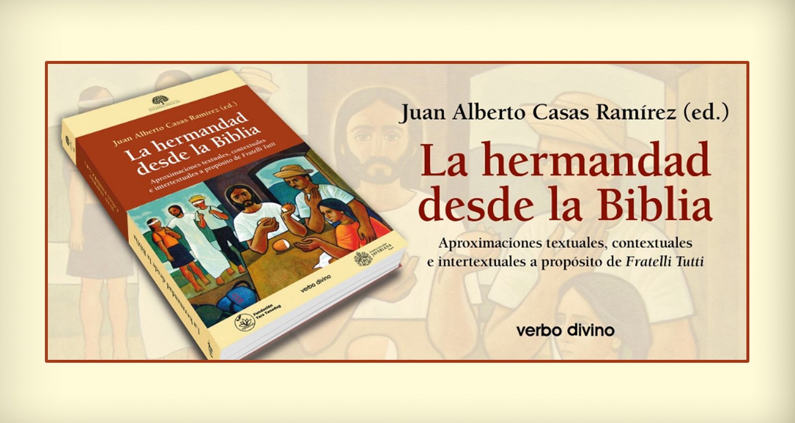 'La hermandad desde la Biblia'