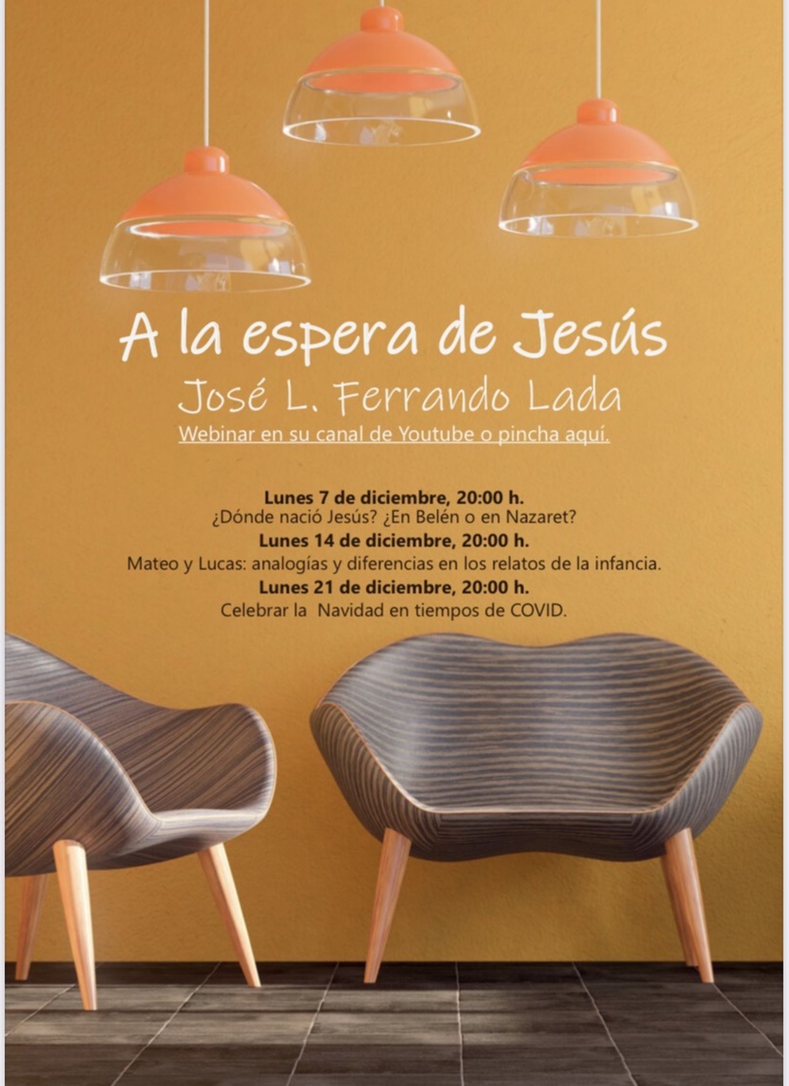 'A la espera de Jesús', charlas de José Luis Ferrando