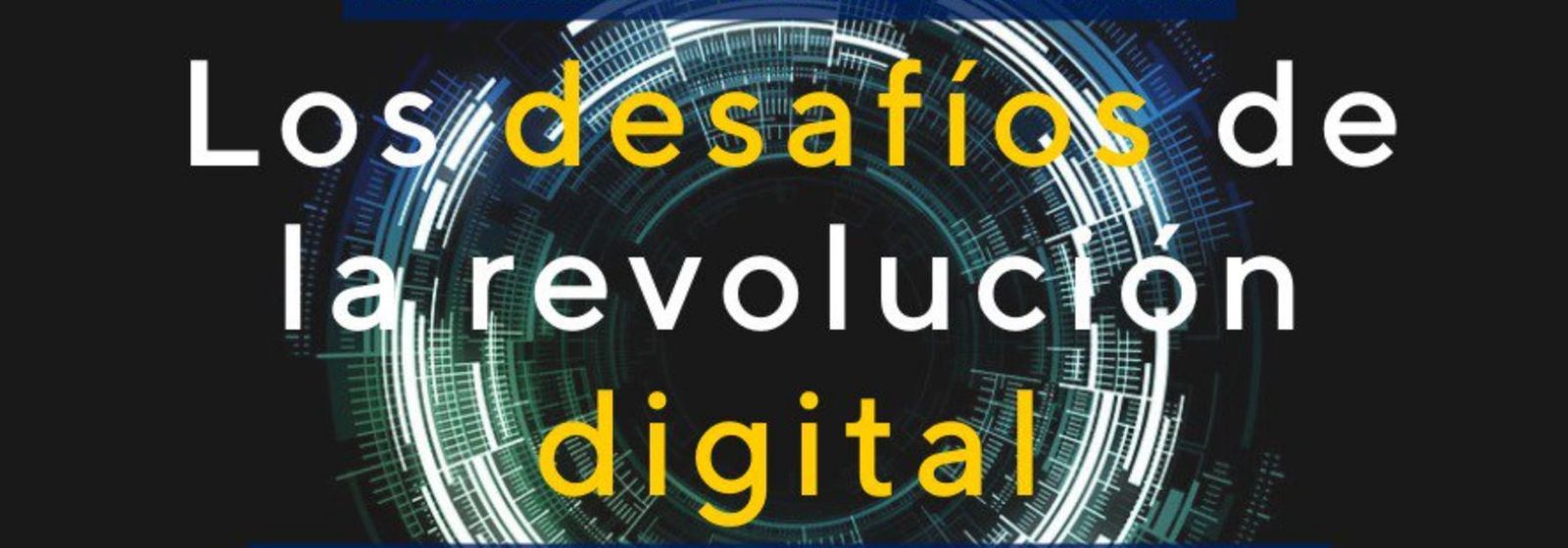 Retos de la revolución digital