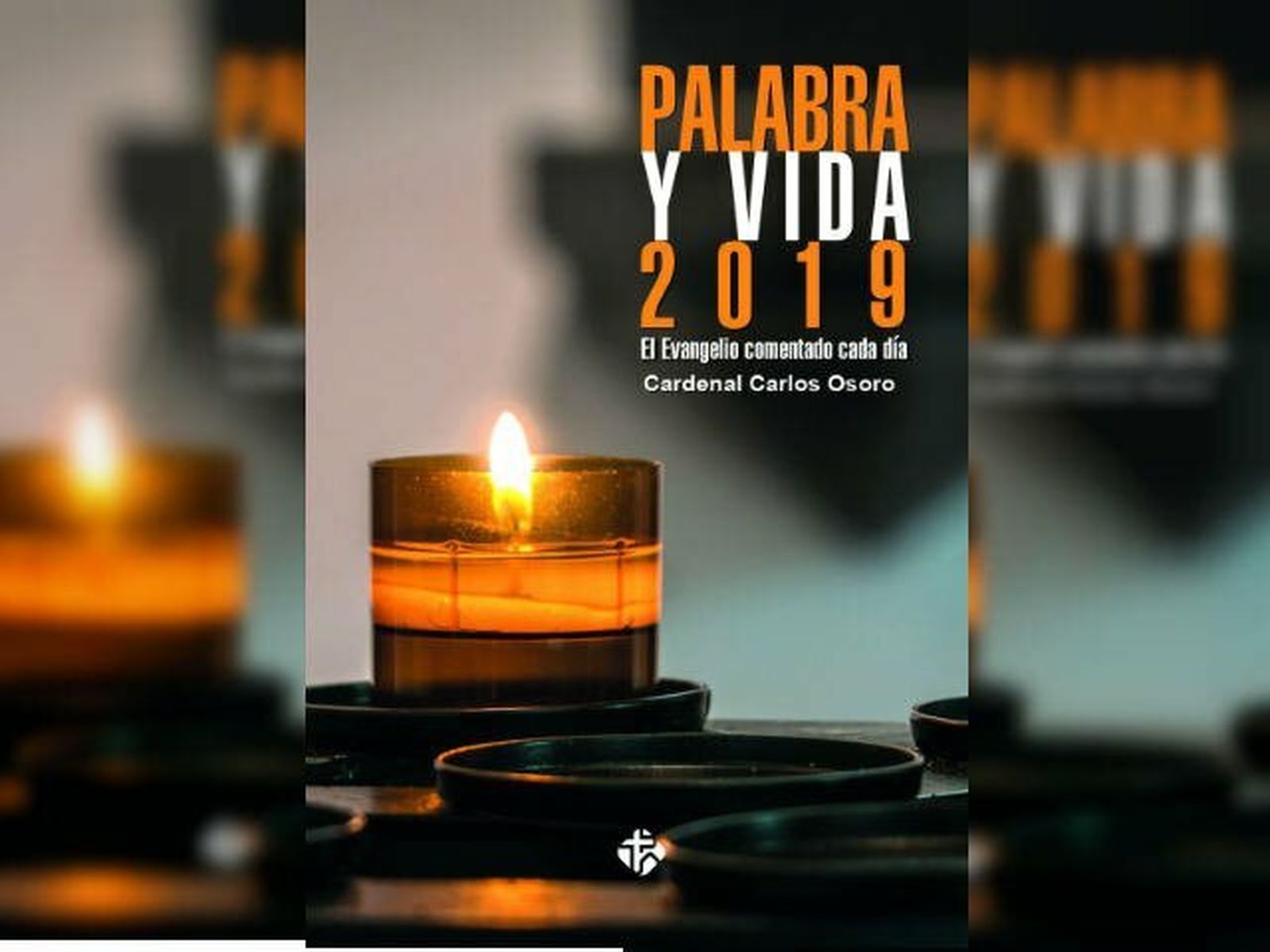 Palabra y Vida 2019, con Osoro