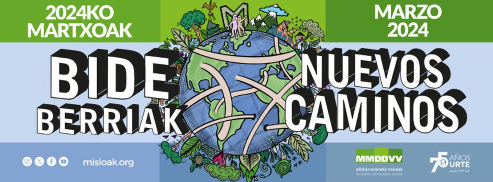 Bide Berriak - Nuevos Caminos para las MMDDVV del siglo XXI