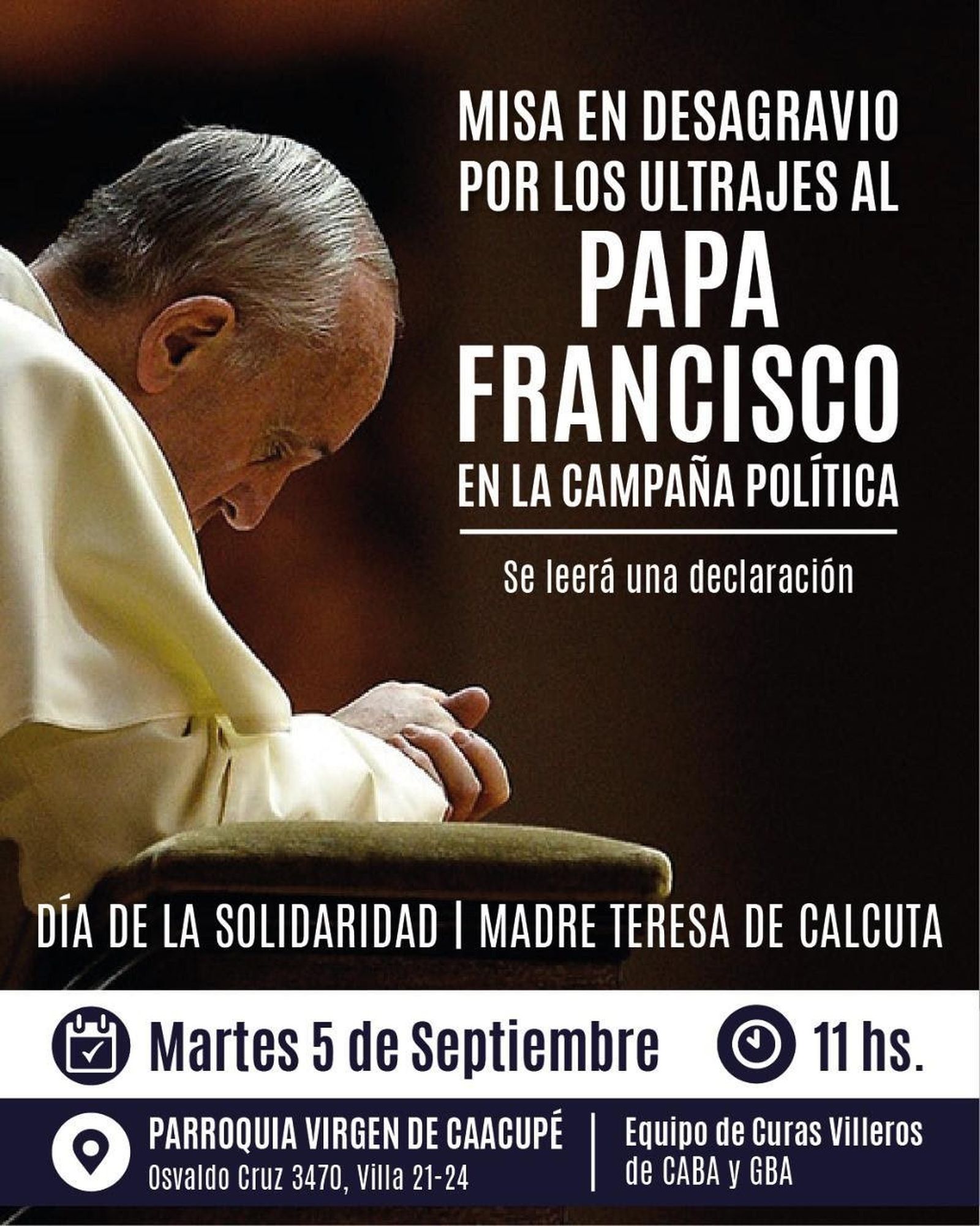 Los curas villeros preparan una misa "en desagravio por los ultrajes al Papa Francisco"